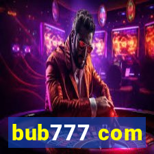 bub777 com